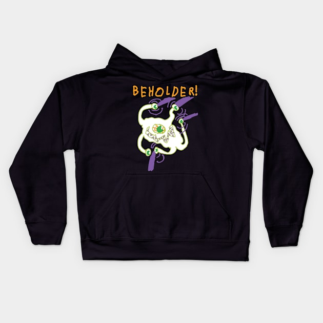 BEHOLDER! GGOGP Kids Hoodie by Monsterest